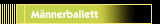 Männerballett